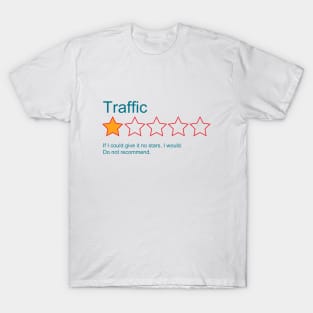 1-Star Rating: Traffic T-Shirt